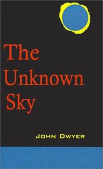 Paperback The Unknown Sky: A Novel of the Moon Book