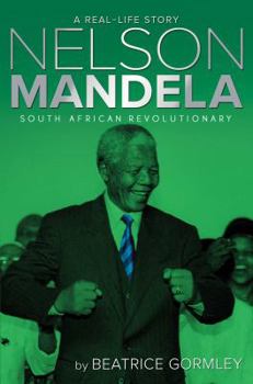 Hardcover Nelson Mandela: South African Revolutionary Book