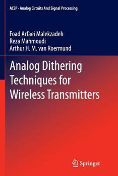 Paperback Analog Dithering Techniques for Wireless Transmitters Book