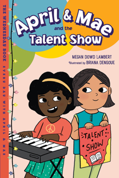 Paperback April & Mae and the Talent Show: The Wednesday Book