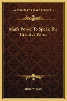 Hardcover Man's Power To Speak The Creative Word Book