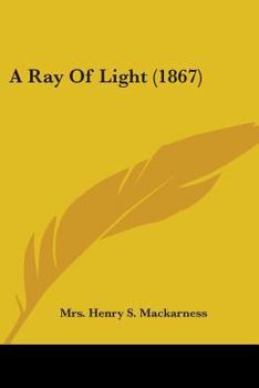 Paperback A Ray Of Light (1867) Book