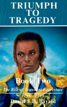 Hardcover Triumph To Tragedy - Book Two Book