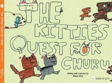 Hardcover Kitties' Quest for Stolen CHURU Book