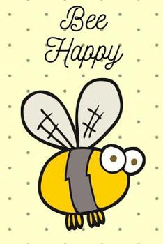 Paperback Bee Happy Book
