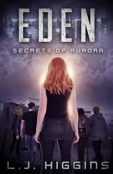 Eden - Book #2 of the Secrets of Aurora