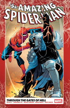 Amazing Spider-Man Vol. 2: Through The Gates Of Hell (THE AMAZING SPIDER-MAN)