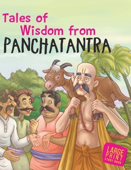 Hardcover Large Print: Tales of Wisdom from Panchatantra: Large Print Book