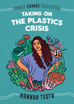 Paperback Taking on the Plastics Crisis Book