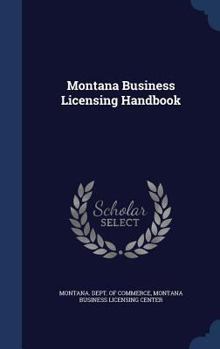 Hardcover Montana Business Licensing Handbook Book