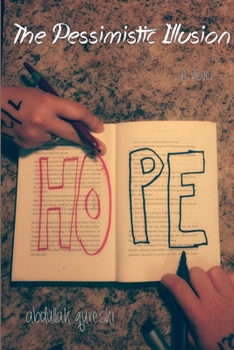 Paperback The Pessimistic Illusion Book