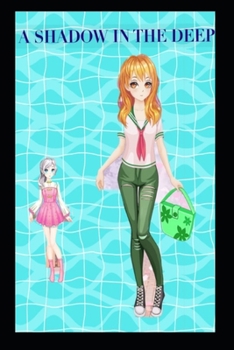 Paperback A Shadow in the Deep Book