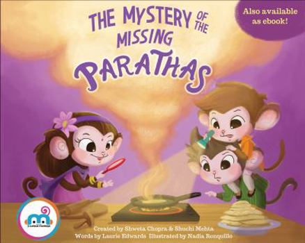 Hardcover The Mystery Of The Missing Parathas Book