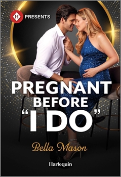 Mass Market Paperback Pregnant Before I Do Book