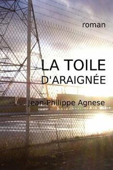 Paperback La Toile d'Araignée [French] Book