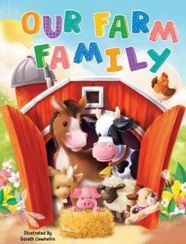 Our Farm Family - Children's Padded Board Book