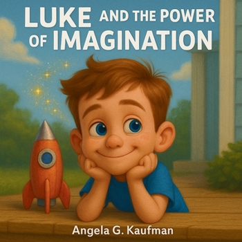 Paperback Luke and the Power of Imagination Book