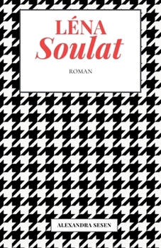Paperback Léna Soulat [French] Book