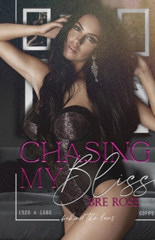 Chasing My Bliss