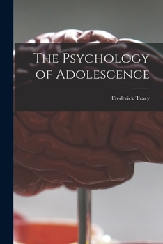 Paperback The Psychology of Adolescence [microform] Book