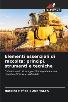 Paperback Elementi essenziali di raccolta: principi, strumenti e tecniche [Italian] Book