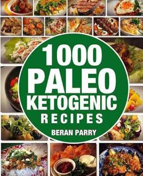 Paperback 1000 Paleo Ketogenic Recipes Book