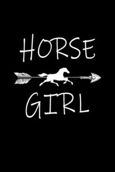 Paperback HORSE girl funny arrow girl: Blank Lined Notebook Journal for Work, School, Office - 6x9 110 page Book