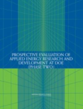 Paperback Prospective Evaluation of Applied Energy Research and Development at Doe (Phase Two) Book