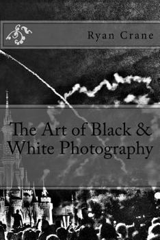 Paperback The Art of Black & White Photography Book