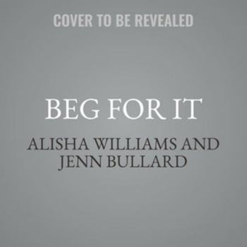 MP3 CD Beg for It: A Dark MMMM Omegaverse Book