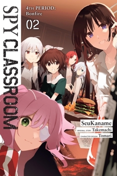 Paperback Spy Classroom 4th Period: Bonfire, Vol. 2 (Manga) Book
