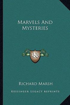 Marvels And Mysteries