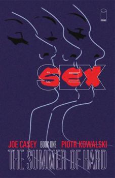 Paperback Sex Volume 1: Summer of Hard Book