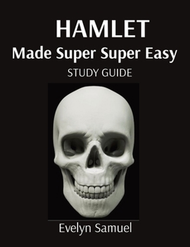 Paperback Hamlet: Made Super Super Easy Book