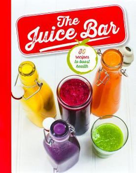 Hardcover The Juice Bar Book