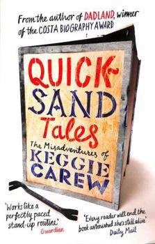 Paperback Quicksand Tales: The Misadventures of Keggie Carew Book