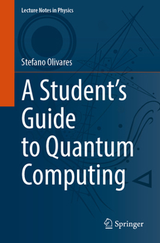 Paperback A Student's Guide to Quantum Computing Book