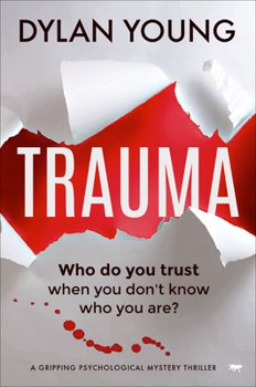 Paperback Trauma: A Gripping Psychological Mystery Thriller Book