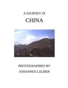 Paperback A Journey in China Book