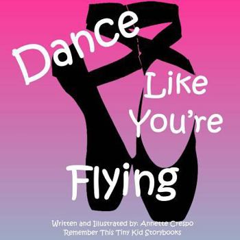 Paperback Dance Like You're Flying Book