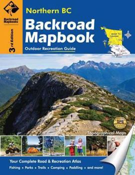 Spiral-bound Northern BC: Outdoor Recreation Guide Book