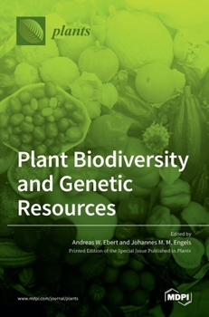 Hardcover Plant Biodiversity and Genetic Resources Book