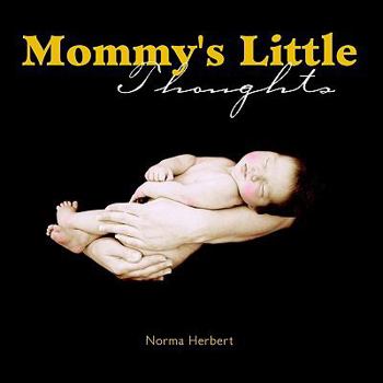 Paperback Mommy's Little Thoughts Book