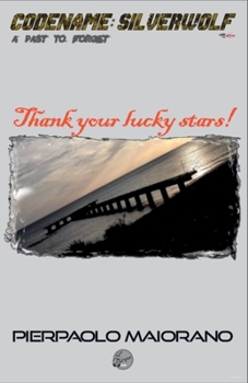 Paperback Thank your lucky stars! Book