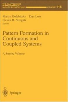 Hardcover Pattern Formation in Continuous and Coupled Systems: A Survey Volume Book