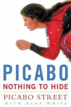 Hardcover Picabo: Nothing to Hide Book