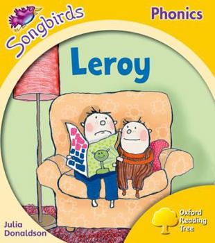 Leroy (oxford reading tree: stage 5: songbirds)