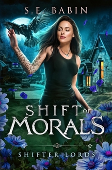 Shift of Morals (Shifter Lords)