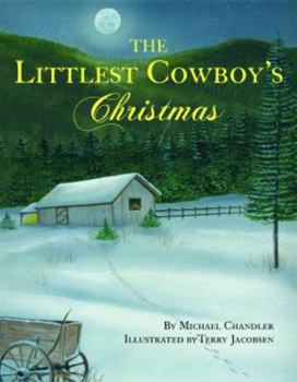 Hardcover The Littlest Cowboy's Christmas [With CD] Book