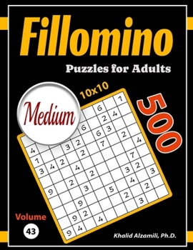 Paperback Fillomino Puzzles for Adults: 500 Medium Polyominous Puzzles Book